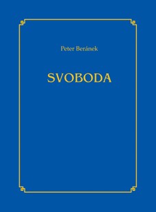 Svoboda, Peter Beránek