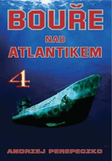 Bouře nad Atlantikem 4