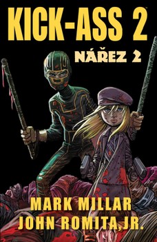 Kick-Ass: Nářez 2