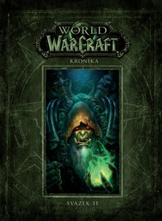 World of Warcraft: Kronika (svazek druhý)