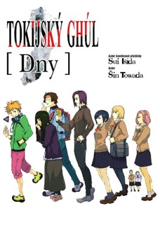 Tokijský Ghúl: Dny