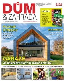 Dům a Zahrada - 03/2022