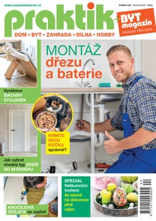 PRAKTIK & příloha Byt magazín 4/2022
