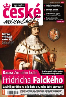 Tajemství české minulosti 6/2013