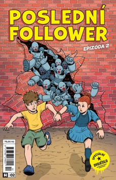 Poslední Follower, epizoda 2