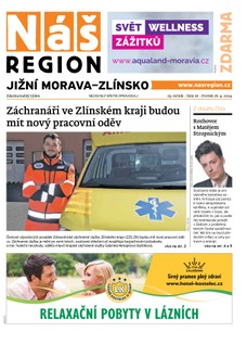 Náš Region - Jižní Morava/Zlínsko 16/2024