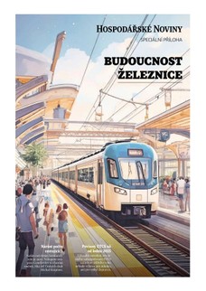 HN 206 - 22.10.2024 Budoucnost železnice