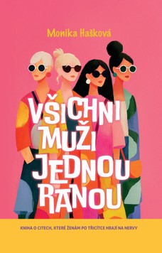 Všichni muži jednou ranou