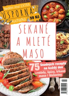 Nedělní Aha Úsporná kuchařka Sekané a mleté maso