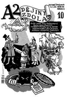 A2 kulturní čtrnáctideník: Dějiny zdola
