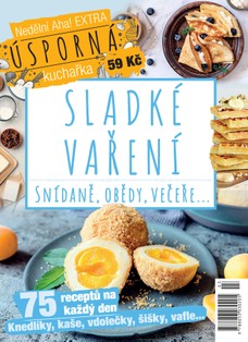 Nedělní Aha! extra č.3/2026 Úsporná kuchařka - Sladké vaření