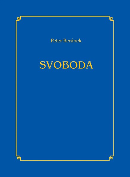 Svoboda, Peter Beránek