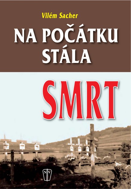 Na počátku stála smrt