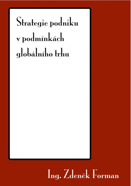 Strategie podniku v podmínkách globálního trhu