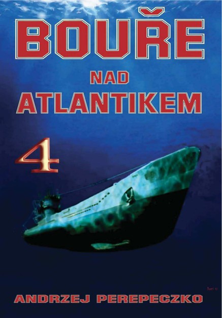 Bouře nad Atlantikem 4