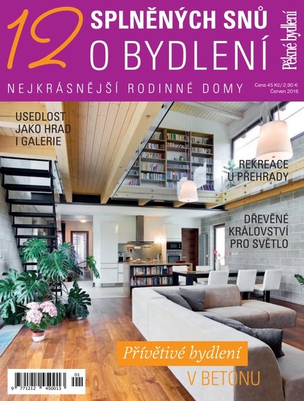 12 splněných snů o bydlení 2016