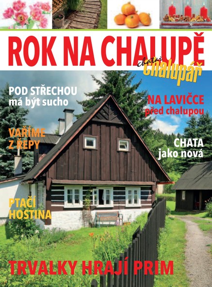 Rok na chalupě 2016