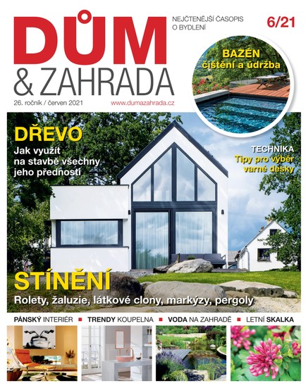 Dům a Zahrada 6/2021