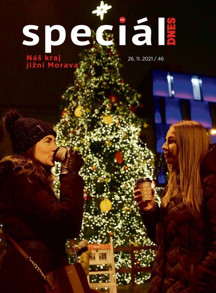 Magazín DNES Speciál Brno a Jižní Morava - 26.11.2021