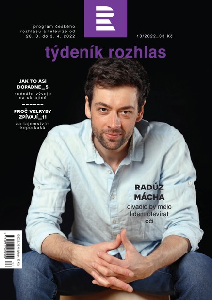 Týdeník Rozhlas 13/2022