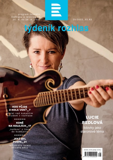 Týdeník Rozhlas 25/2022