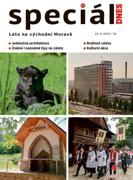 Magazín DNES Speciál Zlínský - 24.6.2022