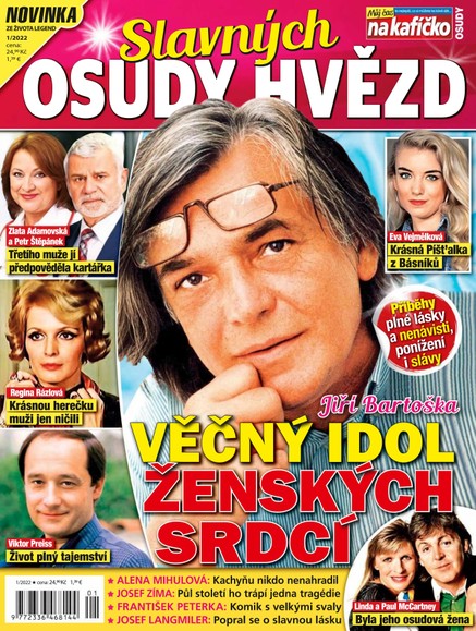 Osudy slavných hvězd 1/22