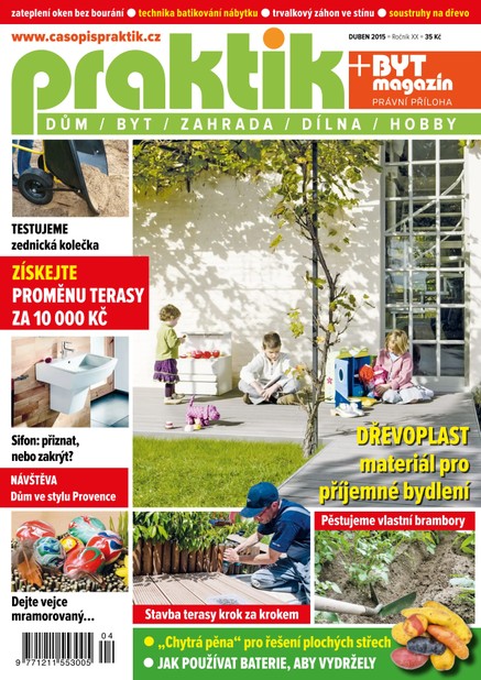 PRAKTIK & příloha Byt magazín 4/2015