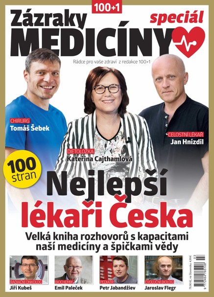 Zázraky medicíny SPECIÁL léto 2019