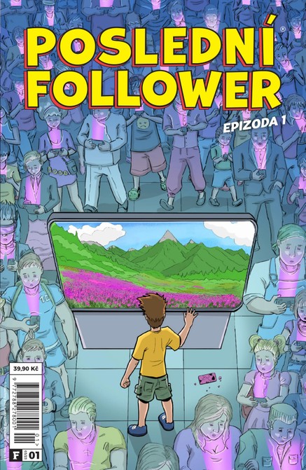 Poslední Follower, epizoda 1