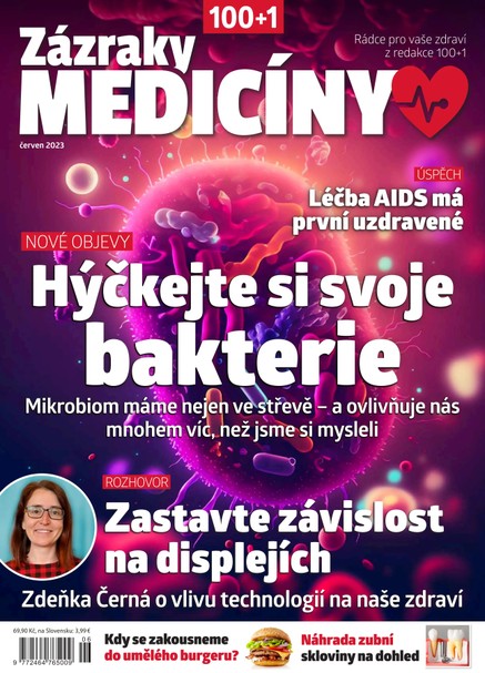 Zázraky medicíny 6/2023