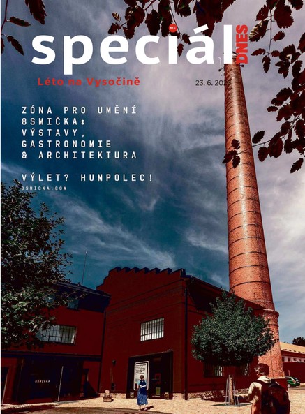 Magazín DNES Speciál Magazín DNES Speciál Vysočina - 23.6.2023
