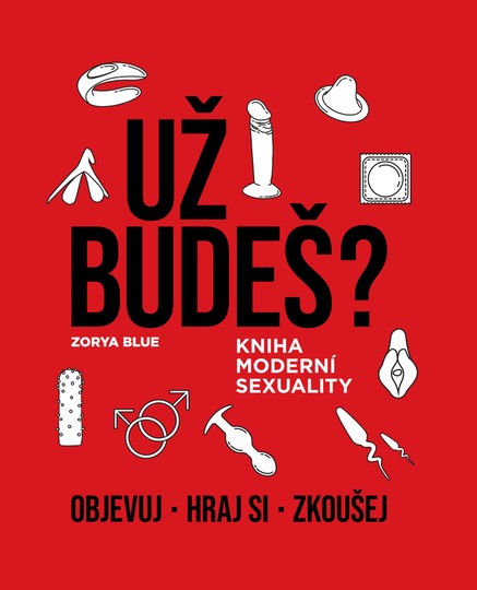 Už budeš?
