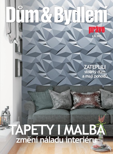 Dům & bydlení - 4.6.2025