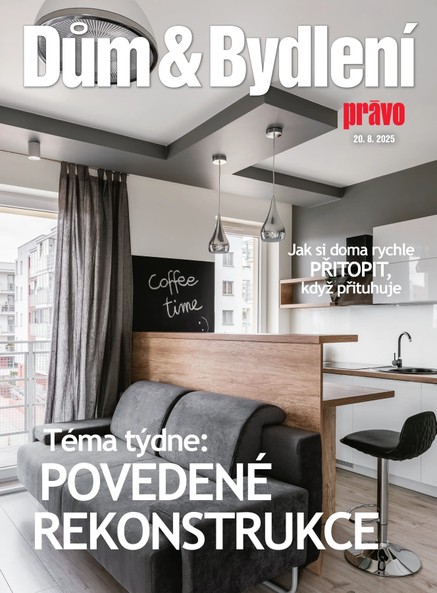 Dům & bydlení - 20.8.2025