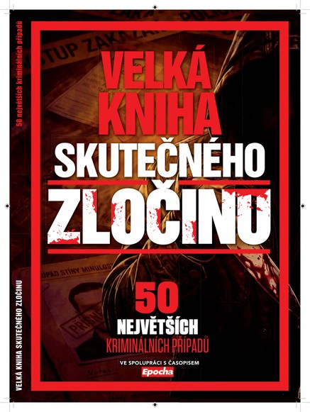 Velká Kniha Skutečného Zločinu 1/2026
