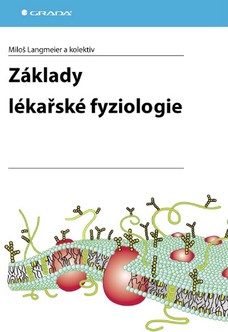 Základy lékařské fyziologie