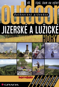 Outdoorový průvodce - Jizerské a Lužické hory