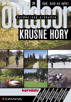 Outdoorový průvodce - Krušné hory