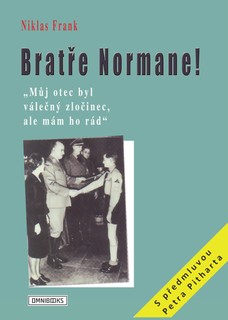 Bratře Normane!