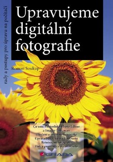 Upravujeme digitální fotografie