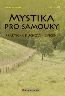 Mystika pro samouky