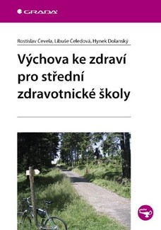 Výchova ke zdraví pro střední zdravotnické školy