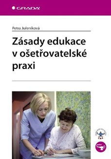 Zásady edukace v ošetřovatelské praxi