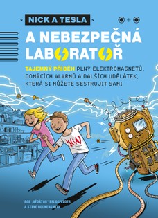 Nick a Tesla a nebezpečná laboratoř