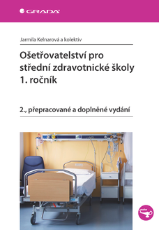 Ošetřovatelství pro střední zdravotnické školy - 1. ročník