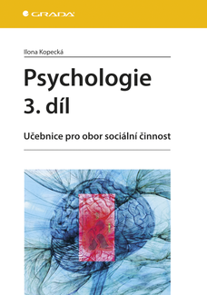 Psychologie 3. díl