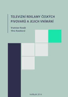 Televizní reklamy českých pivovarů a jejich vnímání