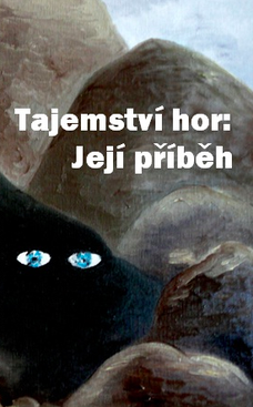 Tajemství hor: její příběh