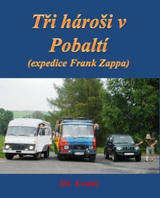 Tři hároši v Pobaltí